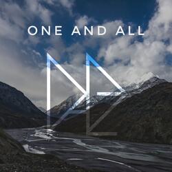 One and All