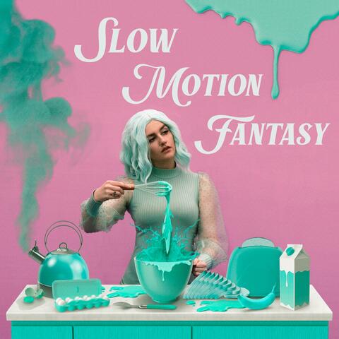 Slow Motion Fantasy