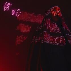 Lift Me (feat. Nick Tha 1Da)