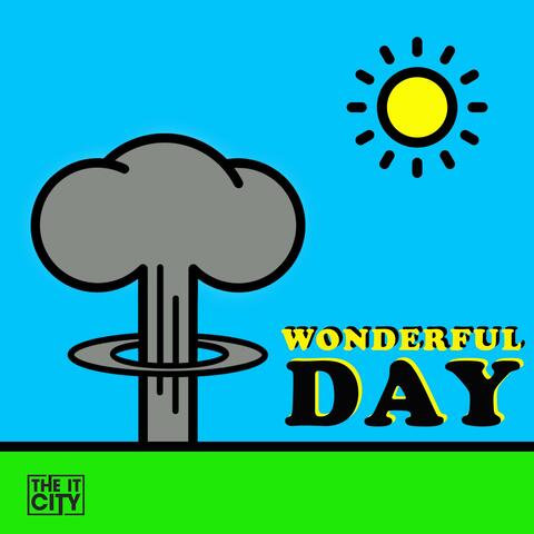Wonderful Day
