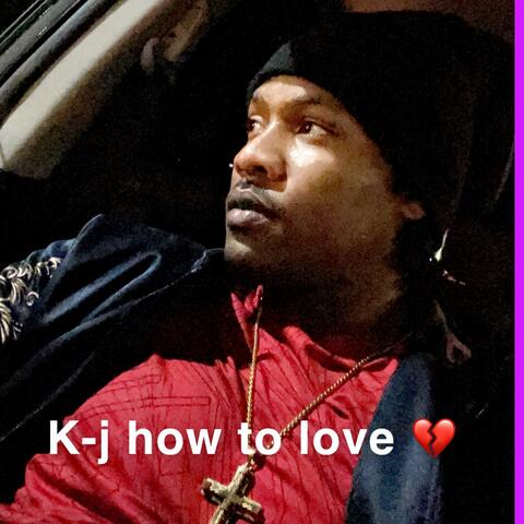 HOW TO LOVE