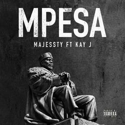 Mpesa (feat. Kay J)