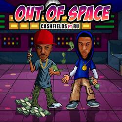 Out Of Space (feat. RU)