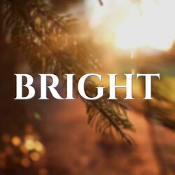 Bright