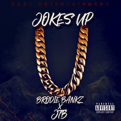 Jokes Up (feat. JTB)