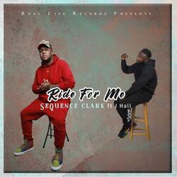 Ride For Me (feat. J Hall)