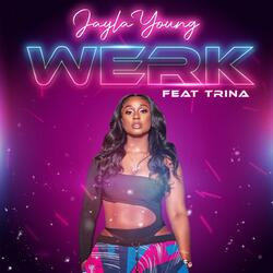 Werk (feat. Trina)
