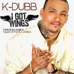 I Got Wings (feat. Laudie & Kyjuan of the St. Lunatics)