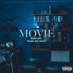 Movie (feat. IAM3AM & Akhaeo)