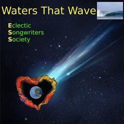 Waters That Wave