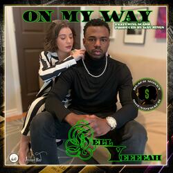 On My Way (feat. Scarr)