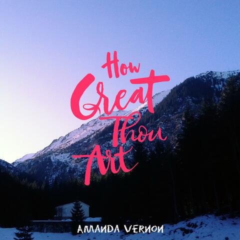 How Great Thou Art