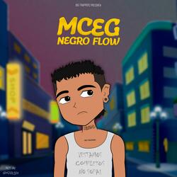 No Me Quiere (feat. MCEG Negro Flow)