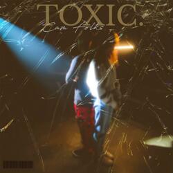 Toxic
