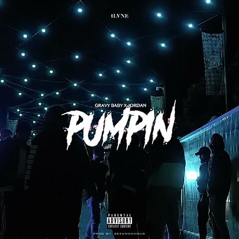 Pumpin' (feat. Jordan)