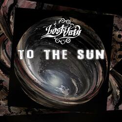 To the Sun