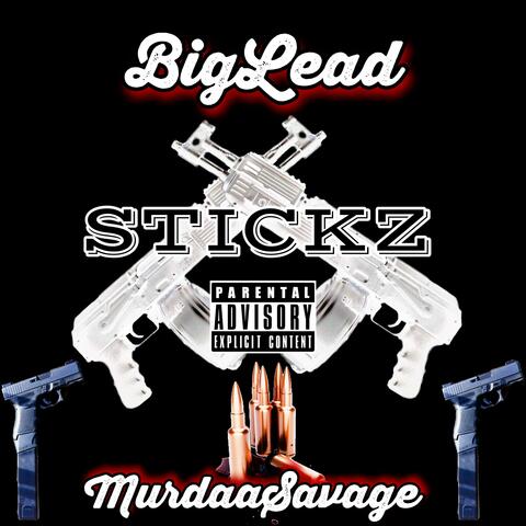STICKZ (feat. Murdaa Savage)