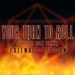 Your Turn to Roll