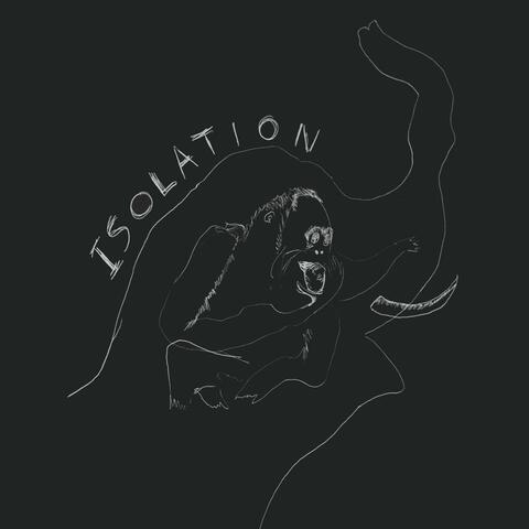 Isolation