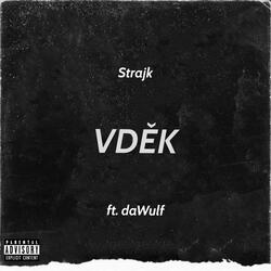 Vděk (feat. daWulf)