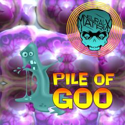 Pile of Goo