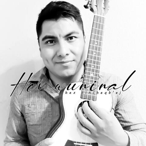 Hex Wuninal Hex Hincheqb'ej
