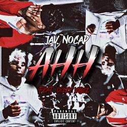 AHH (feat. Dizzy VIBEZ)