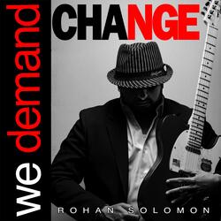 We Demand Change