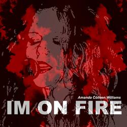 I'm On Fire