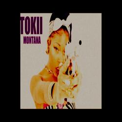 Tokii Montana Tony Montana