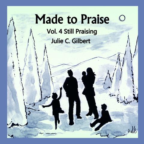 Vol. 4 Still Praising