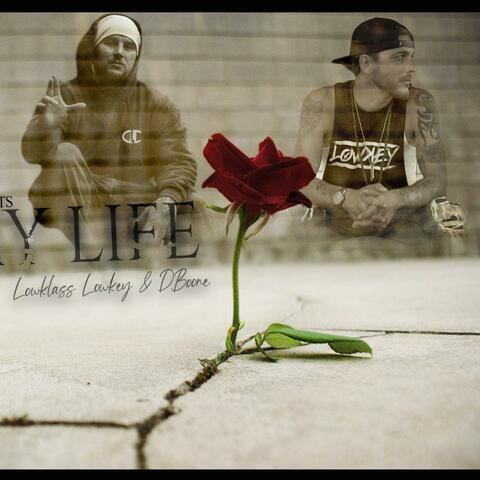 All My Life (feat. Lowkey & D-Boone)