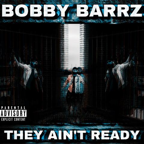 They Ain't Ready