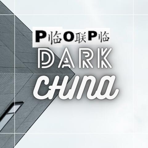 Dark China
