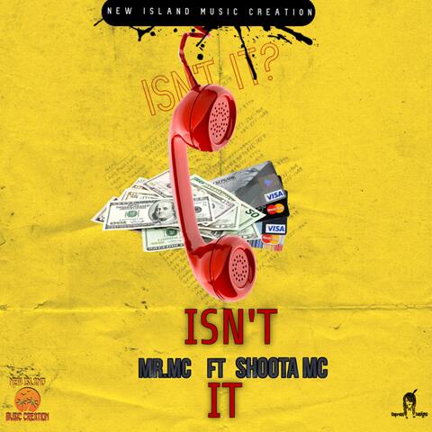 Isn't it (feat. ShootaMc)