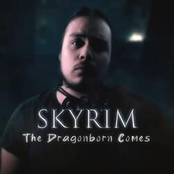 The Dragonborn Comes (feat. RememberSeptember)