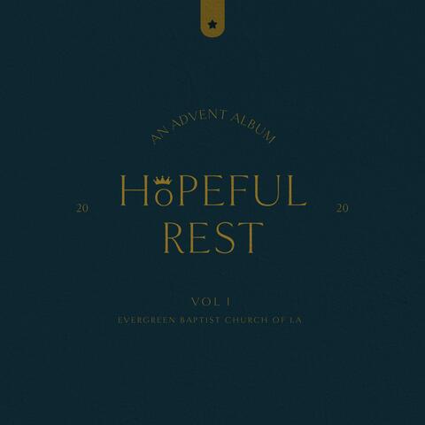 Hopeful Rest