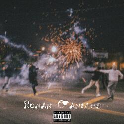 Roman Candles