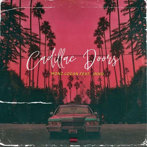 Cadillac Doors (feat. Inno)