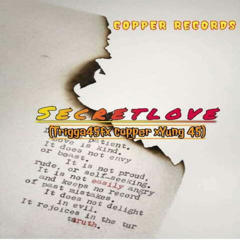 Secrete Love (feat. Copper&Yung 45)