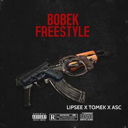 Bobek Freestyle (feat. Tomek & ASC)