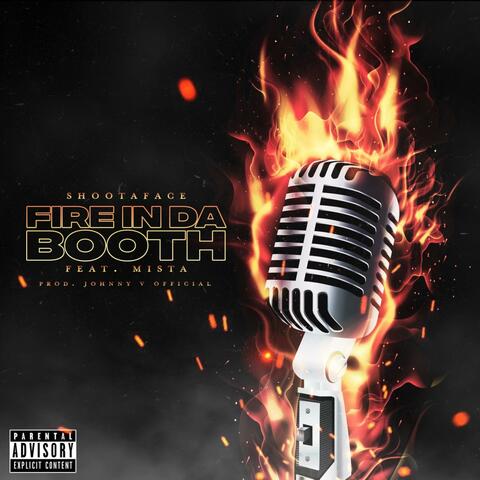FIRE IN DA BOOTH (feat. MISTA)