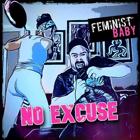 No Excuse