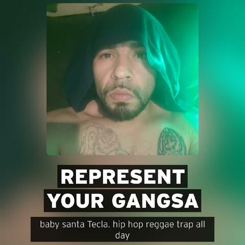 Represent your GangsA