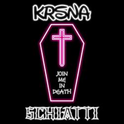 Join Me In Death (feat. Schiatti)