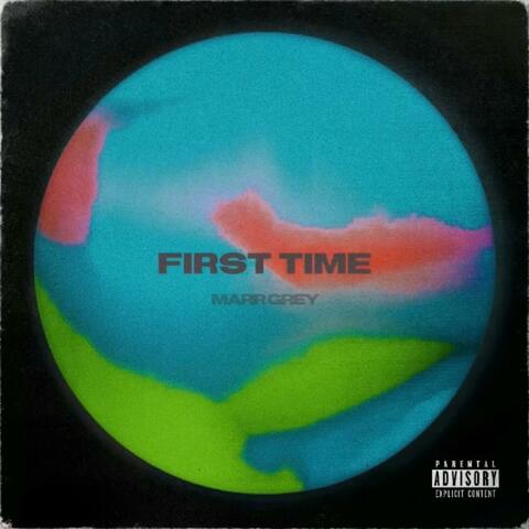 First Time