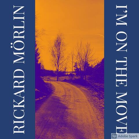 I`m On The Move