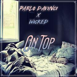 On Top (feat. Wicked)