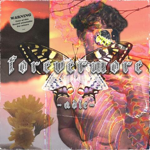 Forevermore
