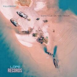 Hotcue On The Track (feat. Fullproof)